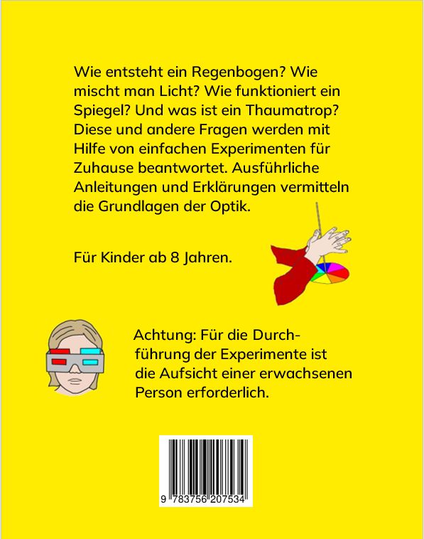 Buchdeckel des Buches Spannende Experimente für junge Forscherinnen und Forscher Band 1: Licht, Farbe und Optik.